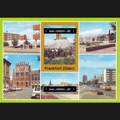 Ansichtskarte DDR Bezirk Frankfurt, Stadtkreis Frankfurt (Oder), Stadt Frankfurt (Oder): An der Karl-Marx-Straße, Wasserspielen Rathaus, Zentraler... Sammlung