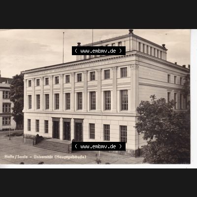 Ansichtskarte DDR Bezirk Halle, Stadtkreis Halle, Stadt Halle: Universität Hauptgebäude (1) Sammlung