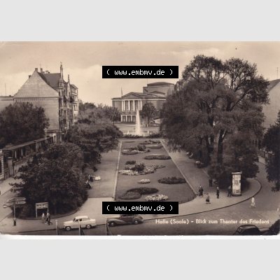Ansichtskarte DDR Bezirk Halle, Stadtkreis Halle, Stadt Halle: 1963, Blick zum Theater des Friedens (1) Sammlung