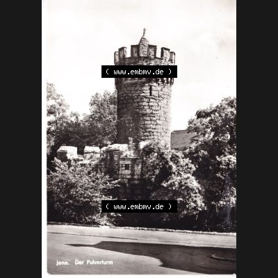 Ansichtskarte DDR Bezirk Gera, Stadtkreis Jena, Stadt Jena: Der Pulverturm (1) Sammlung