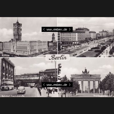 Ansichtskarte DDR Bezirk Berlin, Stadt Berlin: Rathaus, Stalinallee, Bahnhof Friedrichstraße, Brandenburger Tor (1) Sammlung
