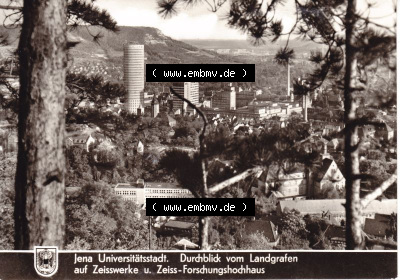Ansichtskarte DDR Bezirk Gera, Stadtkreis Jena, Stadt Jena: Durchblick vom Landgrafen auf Zeisswerke und Forschungs-Hochhaus (1) Sammlung