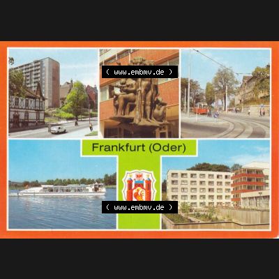 Ansichtskarte DDR Bezirk Frankfurt, Stadtkreis Frankfurt (Oder), Stadt Frankfurt (Oder): Plastik Wir von Ernst Sauer, Bahnhofstraße, MS Eisenhüttenstadt... Sammlung