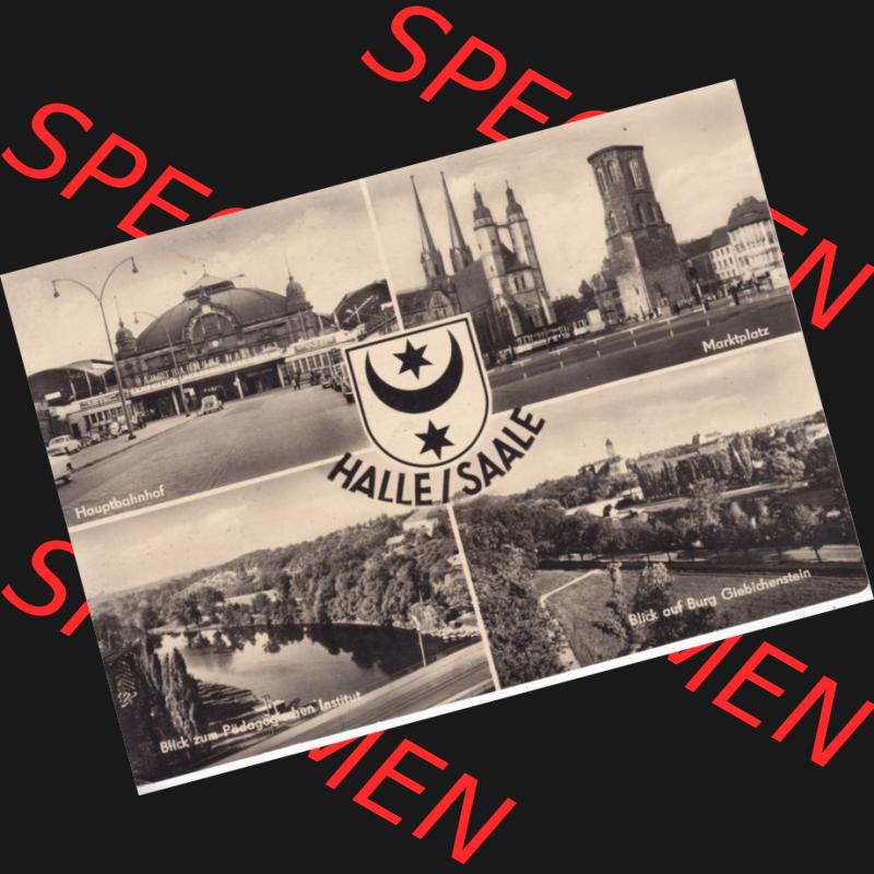 Ansichtskarte DDR Bezirk Halle, Stadtkreis Halle, Stadt Halle: Hauptbahnhof, Marktplatz, Pädagogischen Institut, Giebichenstein (1) Sammlung