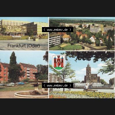 Ansichtskarte DDR Bezirk Frankfurt, Stadtkreis Frankfurt (Oder), Stadt Frankfurt (Oder): Marienkirche, Franz-Mehring-Straße, Bezirkskrankenhaus (1) Sammlung