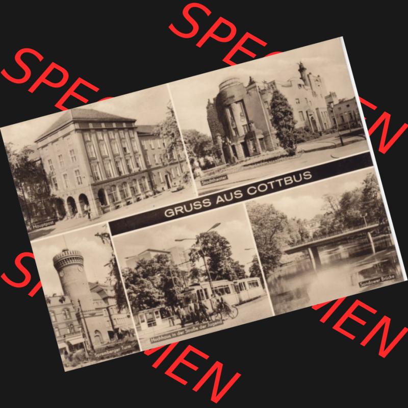 Ansichtskarte DDR Bezirk Cottbus, Kreis Cottbus, Stadt Cottbus: Hauptpost, Stadttheater, Spremberger Turm, Sandower Brücke (1) Sammlung