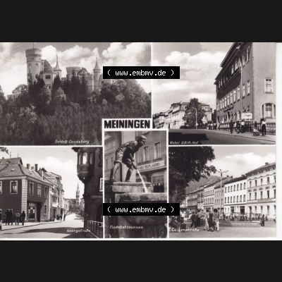 Ansichtskarte DDR Bezirk Suhl, Kreis Meiningen, Stadt Meiningen: Schloß Landsberg, Hotel Sächs. Hof, Georgstraße, Fischdiebbrunnen, Luisenstraße... Sammlung