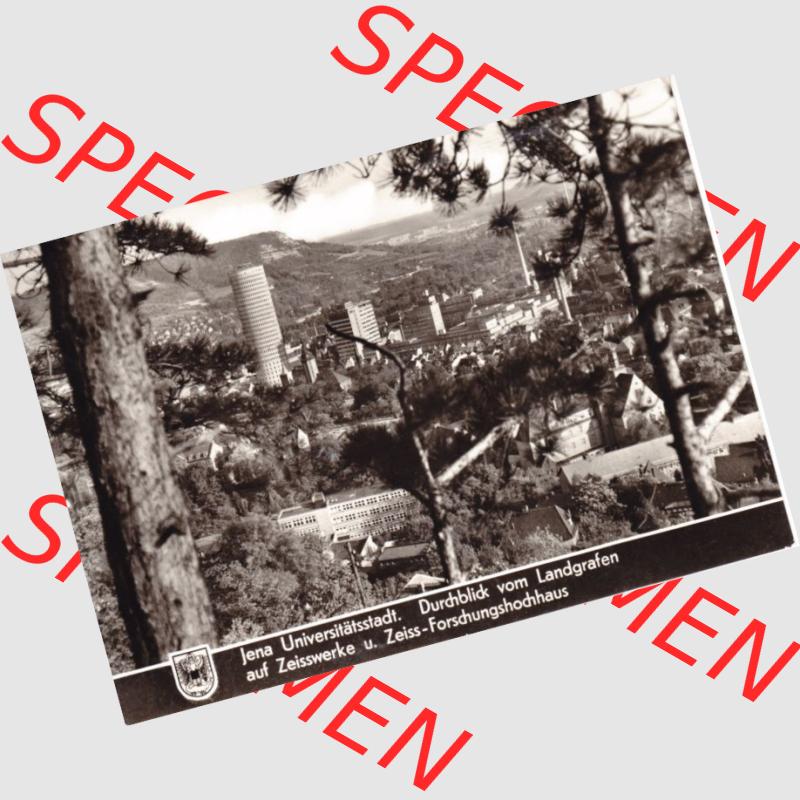 Ansichtskarte DDR Bezirk Gera, Stadtkreis Jena, Stadt Jena: Durchblick vom Landgrafen auf Zeisswerke und Forschungs-Hochhaus (1) Sammlung