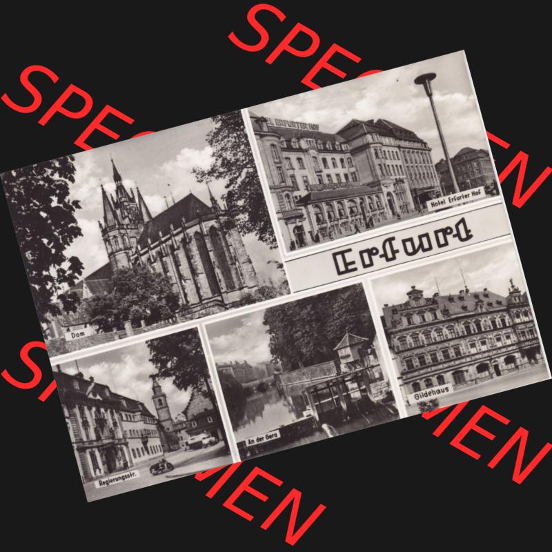 Ansichtskarte Bezirk Erfurt, Stadtkreis Erfurt, Stadt Erfurt Dom, Hotel Erfurter Hof, Registrungsstraße, An der Gera, Gildehaus. Ansichtskarte bzw.... Sammlung