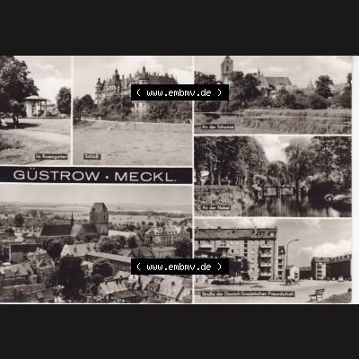 Ansichtskarte Bezirk Bezirk Schwerin, Kreis Güstrow, Stadt-Güstrow 1971, Im Rosengarten, Schloss, An der Schanze, An der Nebel, Straße der Deutsch-Sowjetischen... Sammlung