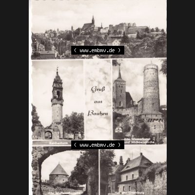 Ansichtskarte DDR Bezirk Dresden, Kreis Bautzen, Stadt Bautzen: In s/w Schwarzweiß Postkarte Gruß aus Bautzen, Reichentur, Alte Wasserkunst und Michaeliskirche... Sammlung