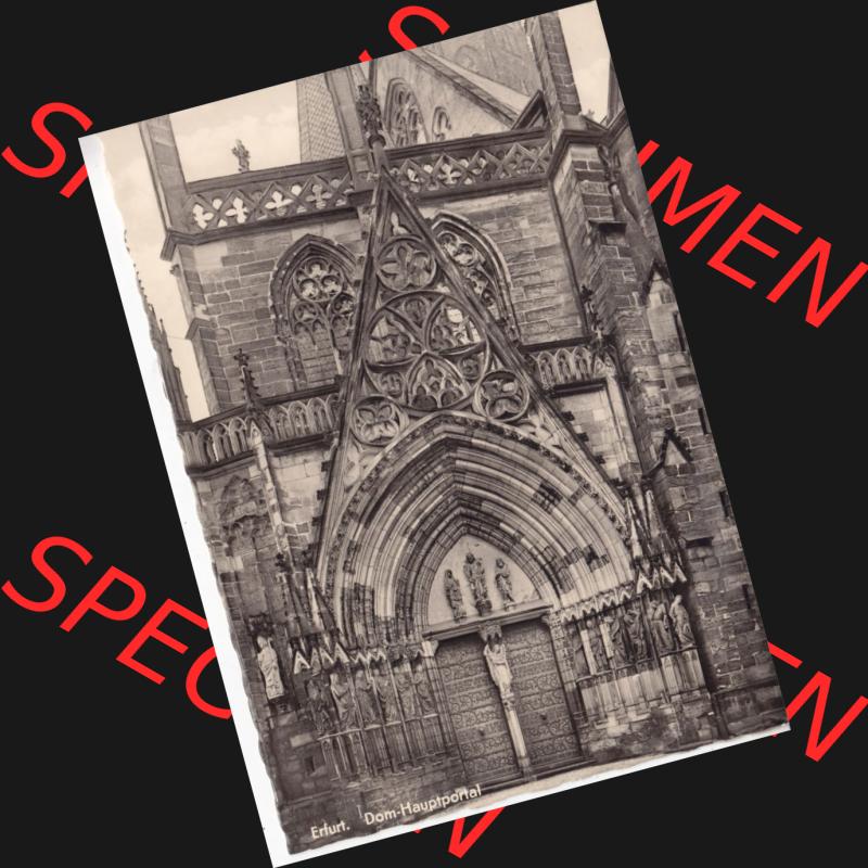 Ansichtskarte Bezirk Erfurt, Stadtkreis Erfurt, Stadt Erfurt Dom-Hauptportal. Ansichtskarte bzw. Postkarte aus DDR-Zeiten der Deutschen Demokratischen Republik von Bezirk Erfurt,... Sammlung