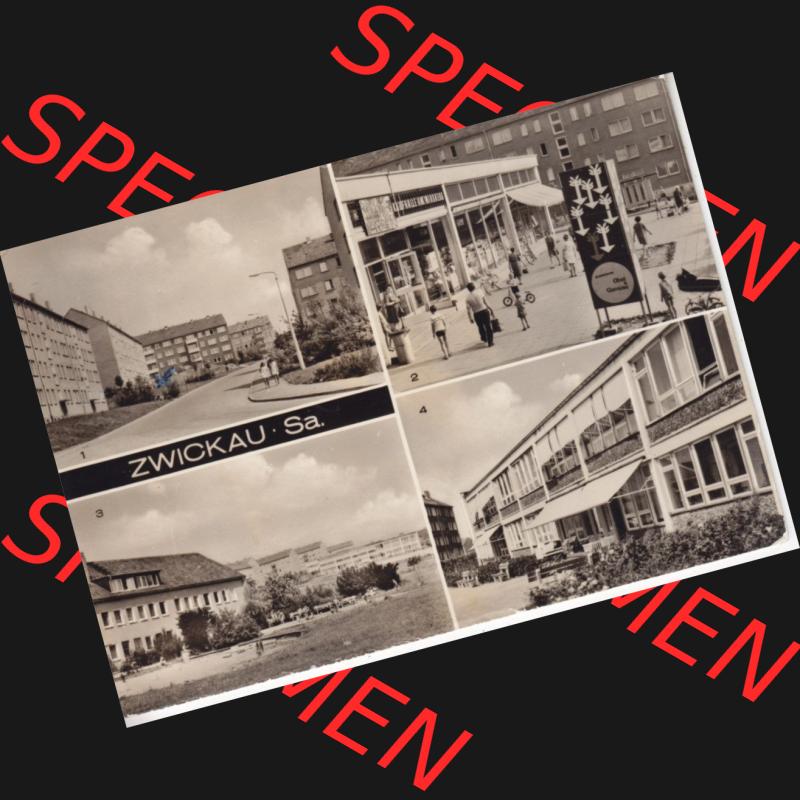 Ansichtskarte Bezirk Karl-Marx-Stadt, Landkreis Zwickau-Land, Stadt Zwickau der DDR 1971, Eschenweg, Kaufhalle am Windberg, Kinderhort und Kinderkrippe. DDR Postkarte... Sammlung