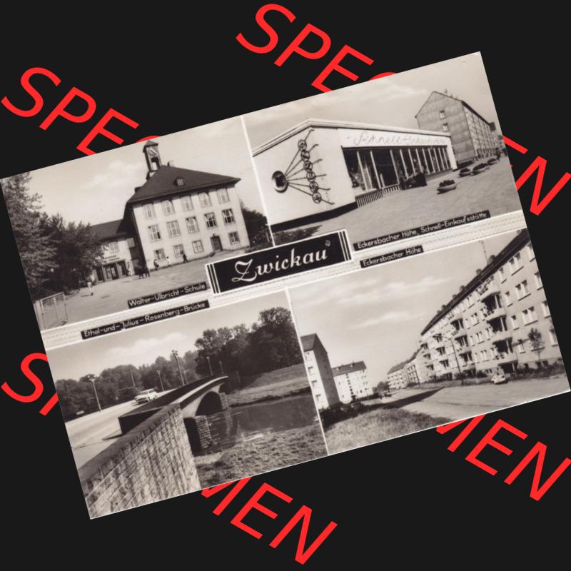 Ansichtskarte Bezirk Karl-Marx-Stadt, Landkreis Zwickau-Land, Stadt Zwickau der DDR Walter-Ulbrich-Schule, Eckersbacher Höhe Schnell-Einkaufsstätte. DDR Postkarte aus... Sammlung