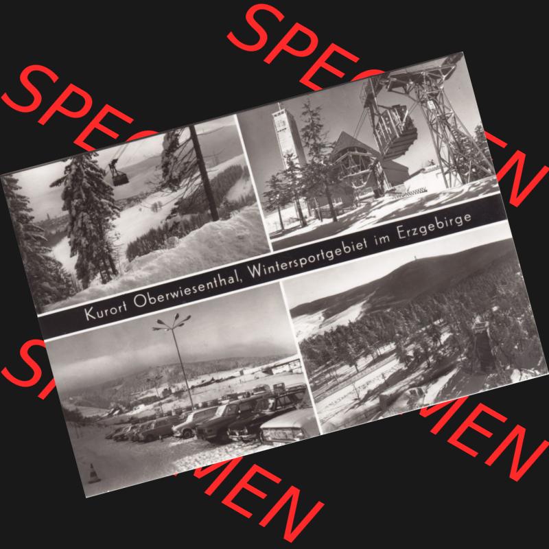 Ansichtskarte Bezirk Karl-Marx-Stadt, Landkreis Annaberg, Stadt Oberwiesenthal Kurort Oberwiesenthal, Wintersportgebiet im Erzgebirge. Ansichtskarte bzw. Postkarte aus DDR-Zeiten... Sammlung