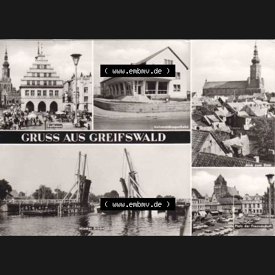 Ansichtskarte DDR Bezirk Rostock, Kreis Greifswald unsortiert DDR Gruss aus Greifswald, Bild und Heimat Reichenbach Vogtland. Ansichtskarte bzw. Postkarte in schwarzweiß... Sammlung