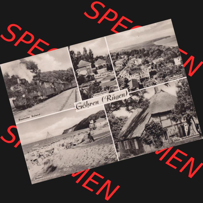 Ansichtskarte DDR Bezirk Rostock, Kreis Rügen, Ostseebad Göhren: 1962, Rasender Roland, Konzertplatz, Strand, Altes Strohdachhaus. Ansichtskarte... Sammlung
