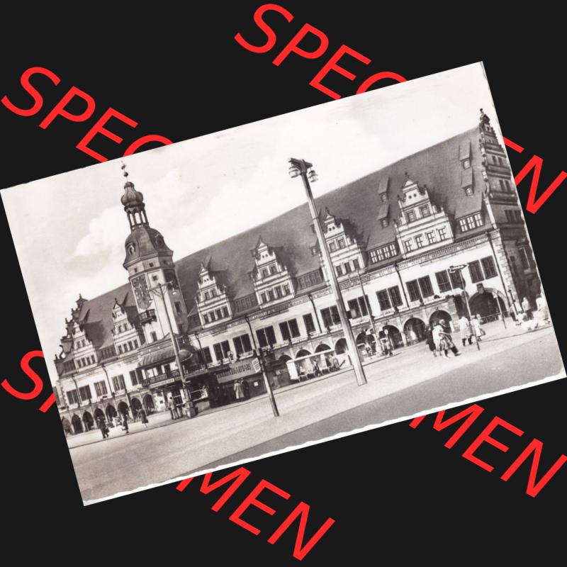 Ansichtskarten DDR Bezirk Leipzig, Leipzig Stadt in s/w - schwarzweiß, Altes Rathaus I.-13 60 - III-18 F. Ansichtskarte bzw. Postkarte aus DDR-Zeiten Bezirk Leipzig... Sammlung