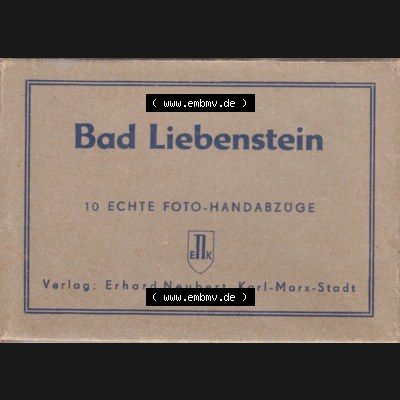 Fotos der DDR Bezirk Suhl, Kreis Bad Salzungen, Stadt Bad Liebenstein, Ansichten Mappe vom Verlag Erhard Neubert, Karl-Marx-Stadt, 1954 Bad Liebenstein, 1954 10 Echte... Sammlung