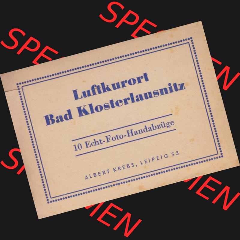 DDR Bezirk Gera, Landkreis Jena, Luftkurort Bad Klosterlausnitz, 10 Echt-Foto-Handabzüge, Albert Krebs, Leipzig S3 Luftkurort Bad Klosterlausnitz, 10 Echt-Foto-Handabzüge,... Sammlung