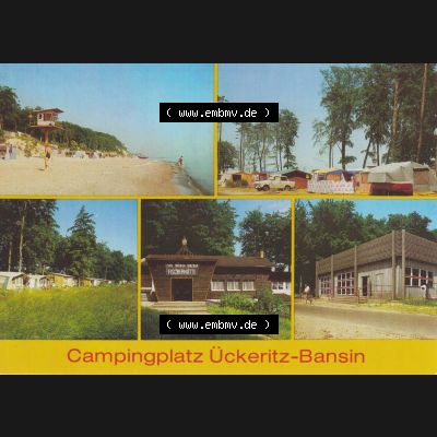 Ansichtskarte DDR Bezirk Rostock, Kreis Wolgast, Seebad Bansin auf der Insel Usedom 1986, Ückeritz und Bansin, Strand, Campingplatz, Fischerhütte, Zeltplatz-Gaststätte... Sammlung