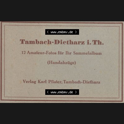 Fotos DDR, Bezirk Erfurt, Kreis Gotha, Tambach-Dietharz in Thüringen, 12 Amateur-Fotos, Foto Tambach-Dietharz in Thürigen, Verlag Karl Pfister, Tambach-Dietharz.... Sammlung