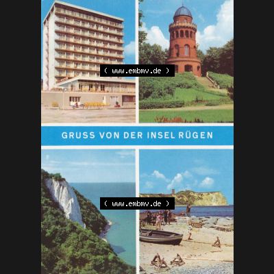 Ansichtskarte Walter Werner Verlag KG Markkleeberg - Leipzig DDR Bezirk Rostock der 1970er Jahre, 1970, Farbgrußkarte, Rügen-Hotel, Bergen auf Rügen Rugardturm,... Sammlung