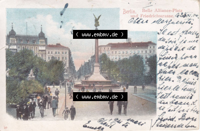 Ansichtskarten aus dem Deutschen Reich, Berlin-Mitte, Friedrichstrasse Berlin, Belle Alliance-Platz und Friedrichstraße (1) Sammlung