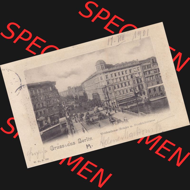 Ansichtskarten aus dem Deutschen Reich, Berlin-Mitte, Friedrichstrasse Berlin, Weldendamer Brücke und Friedrichstrasse (1) Sammlung