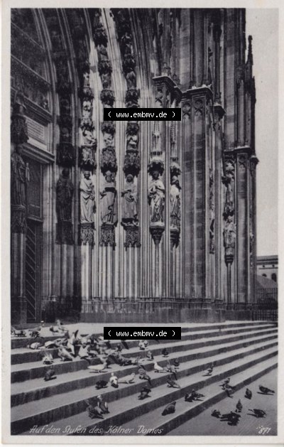 Ansichtskarten aus dem Deutschen Reich, Preußen, Provinz Rheinland, Stadt Köln, Sammlung vor 1945, Auf den Stufen des Kölner... Sammlung
