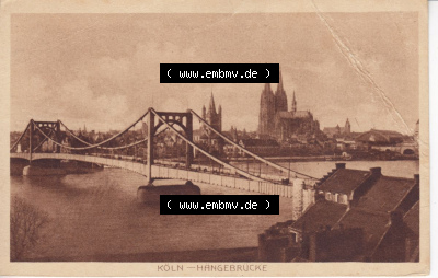 Ansichtskarten aus dem Deutschen Reich, Preußen, Provinz Rheinland, Stadt Köln, Sammlung Köln allgemein vor 1945, Köln Hängebrücke... Sammlung