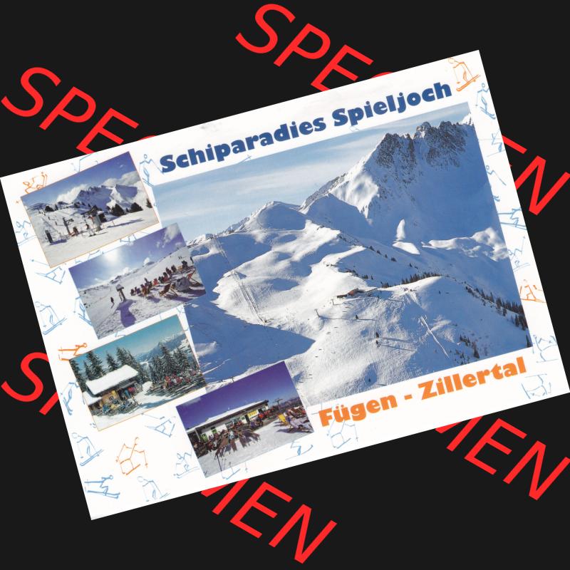 Ansichtskarte Österreich / Austria, Bundesland Tirol Grüße aus Fügen im Zillertal, Das Schiparadies Spieljoch (1) Sammlung
