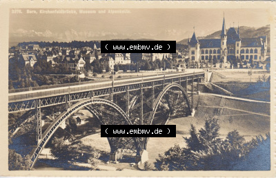 Ansichtskarte Schweiz, Karton Bern, Verwaltungskreis Bern-Mittelland, Stadt Bern, vor 1945 In s/w Schwarzweiß 3378, Bern, Kirchenfeldbrücke,... Sammlung
