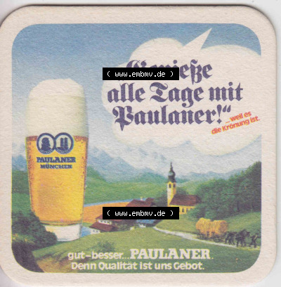 Bierdeckel Genieße alle Tage mit Paulaner, weil es die Krönung ist (2). Deutscher Katalog über deutsche Bierdeckel Paulaner... Sammlung