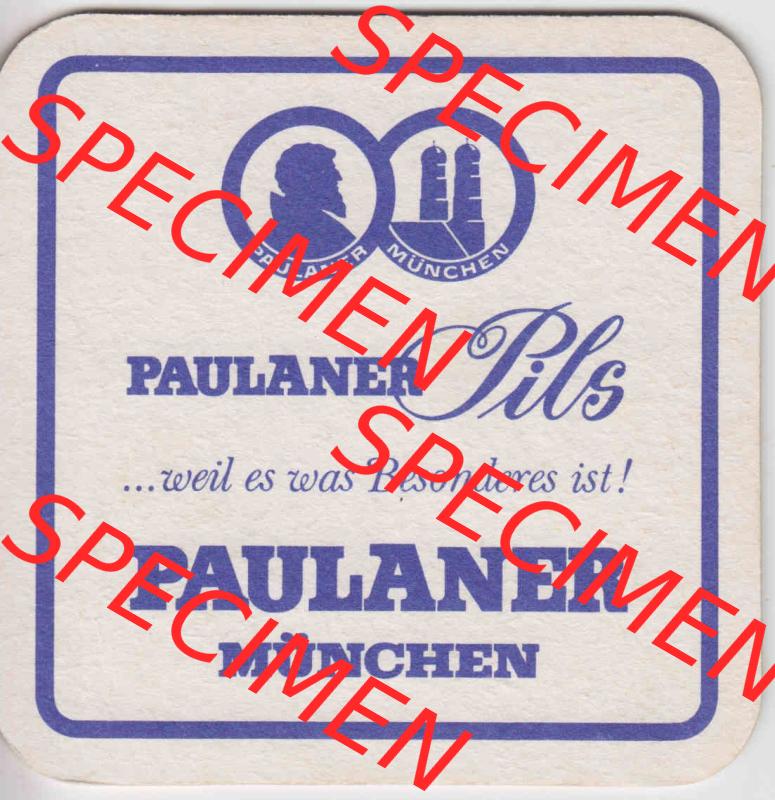 Bierdeckel Paulaner Pils, weil es was was Besonderes ist, Genieß das Bier, das alle Tage frönt (2). Deutscher Katalog über deutsche Bierdeckel Paulaner... Sammlung