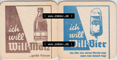Bierdeckel ich will Will-Bier, Will-Malz, Das Bier das seinen Namen sagt wenn man danach fragt (1). Deutscher Katalog über deutsche... Sammlung