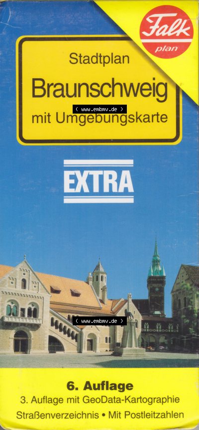 Stadt Braunschweig Stadtkarte vom Falk-Plan Verlag Extra, Stadt Braunschweig mit Umgebungskarte, 6. Auflage, 3. Auflage mit GeoData-Kartographie... Sammlung
