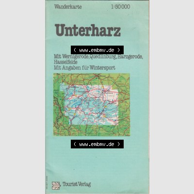 Landkarten DDR Bezirk Magdeburg, Unterharz Mit Wernigerode, Quedlinburg, Harzgerode, Hasselfelde 1985, Wanderkarte Unterharz, Tourist-Verlag. Cover - Titelblatt.... Sammlung