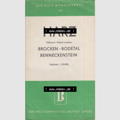Wanderkarte DDR Bezirk Magdeburg, HARZ Teilkarte I. Brocken, Bodetal und Benneckenstein Karte von 1959, Untertitel "Die Gute Wanderkarte 111", Harz, Teilkarte... Sammlung