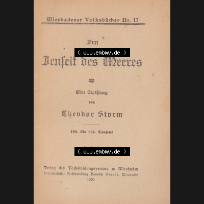 Weimarer Republik Wiesbadener Volksbücher 1920, Heft / Buch Nr. 17, Jenseit des Meeres (1) Sammlung