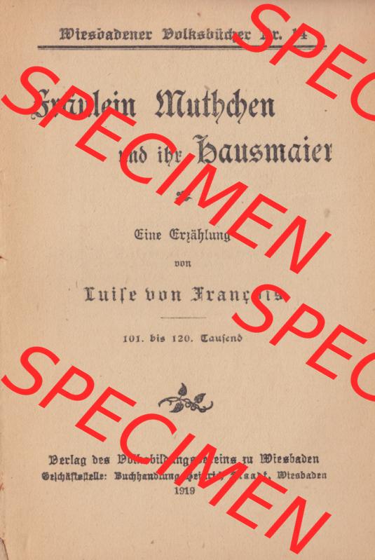 Weimarer Republik Wiesbadener Volksbücher 1919, Heft 14, Erzählung von Louise von François Fräulein Muthchen und der Hausmeister (1) Sammlung