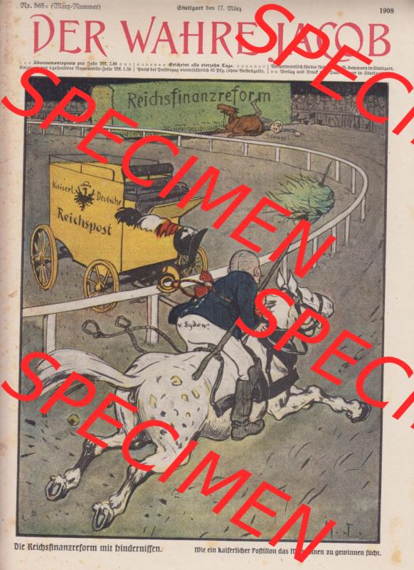 Der wahre Jacob 1908, Satire-Zeitschrift Blatt 565, Seite 5737, Die Reichsfinanz-reform mit Hindernissen. Wie der kaiserliche Postillon das Wettrennen zu gewinnen sucht,... Sammlung