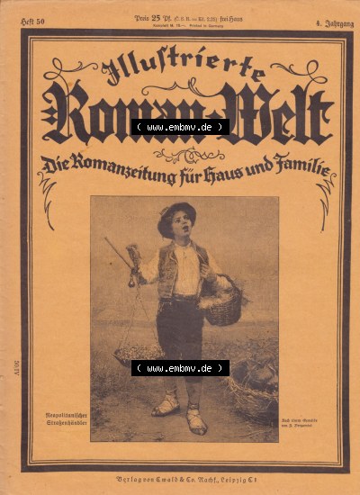 Weimarer Republik „Illustrierte Roman-Welt“ 1931, Heft 50, 4. Jahrgang, Die Romanzeitung für Haus und Familie, Motiv Straßenhändler,... Sammlung