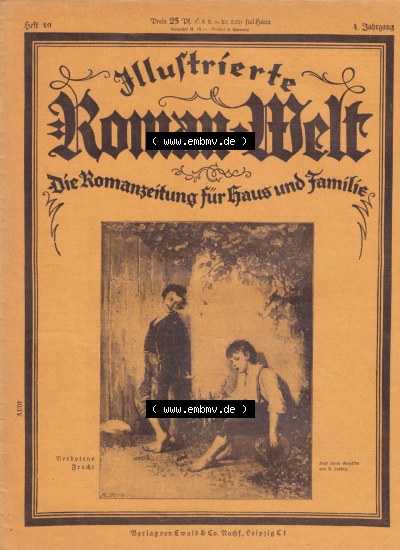 Weimarer Republik „Illustrierte Roman-Welt“ 1931, Heft 40, 4. Jahrgang, Verbotene Frucht, nach einen Gemälde mit Zwei Jungen... Sammlung
