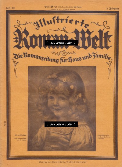Weimarer Republik „Illustrierte Roman-Welt“ 1931, Heft 52, 4. Jahrgang, Die Romanzeitung für Haus und Familie, Zum Herunterladen... Sammlung