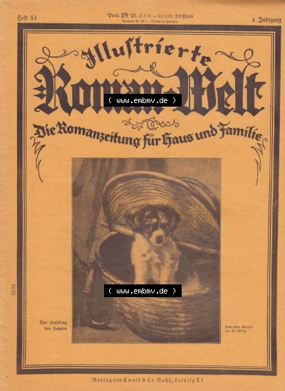 Weimarer Republik „Illustrierte Roman-Welt“ 1931, Heft 51, 4. Jahrgang, Die Romanzeitung für Haus und Familie, Hund im Korp,... Sammlung