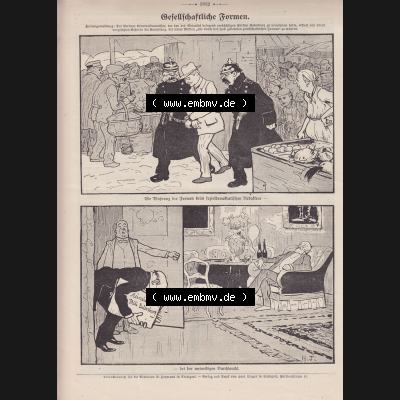 Der wahre Jacob Satire 1908, Heft 570, Seite 5832, Gesellschaftliche Formen. Hier befindet sich eine von 16 Seiten der Satire-Zeitschrift Der Wahre Jacob im online Katalog und... Sammlung