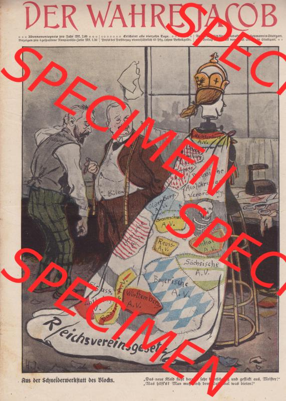 Der wahre Jacob Satire 1908, Heft 571, Satire Seite 5833, Reichsvereinsgesetz, Aus der Schneiderwerkstatt des Blocks. Hier befindet sich eine von 16 Seiten der Satire-Zeitschrift... Sammlung