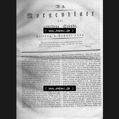 Morgenblatt 1832, 6 Januar, Nr. 5, Seite 17, Artikel „Für deutsche Fußreisende in Frankreich“. Das Digitale Bild / Foto der... Sammlung