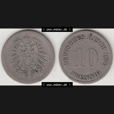 Deutsches Kaiserreich Umlaufmünze 1873-1889, 10 Pfennig A, 1876, Münzen Vollansicht Horizontal zum Download Sammlung